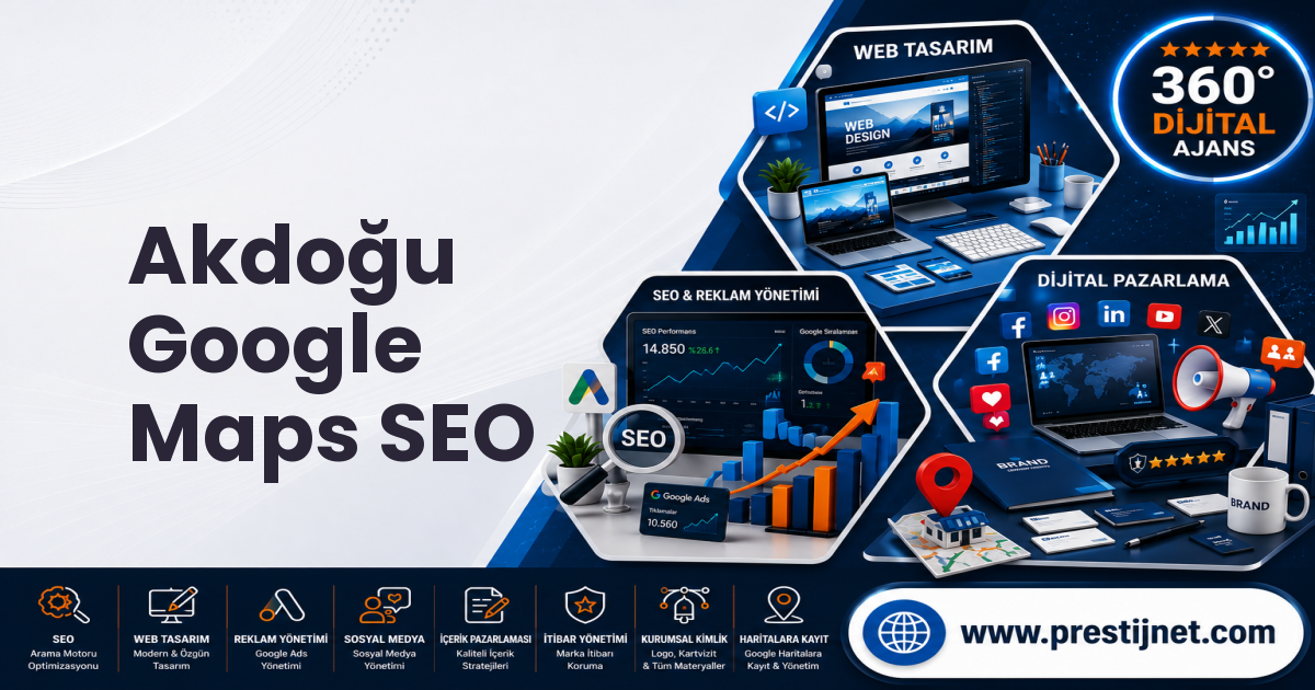 Akdoğu Google Maps SEO