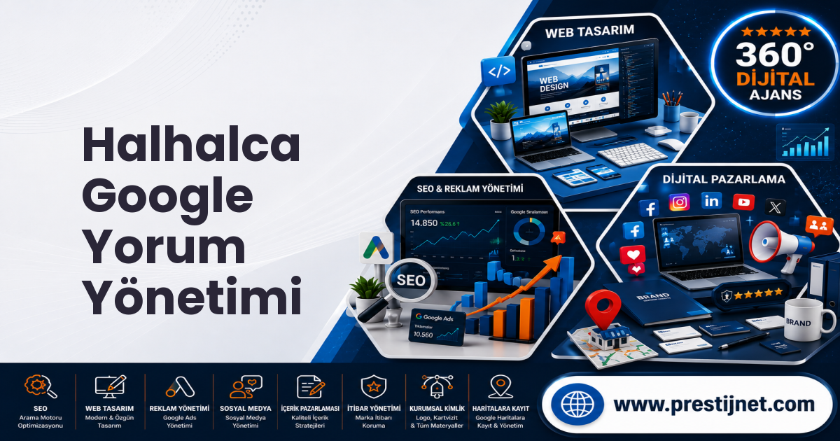 Halhalca Google Yorum Yönetimi