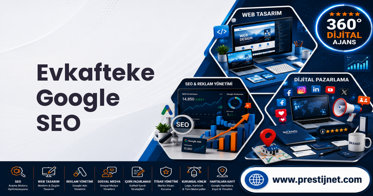 Evkafteke Google SEO