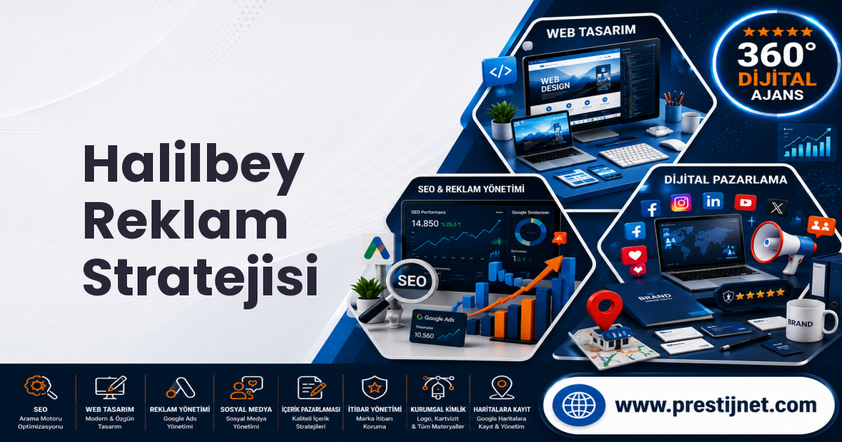 Halilbey Reklam Stratejisi