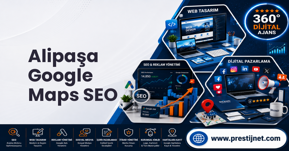 Alipaşa Google Maps SEO