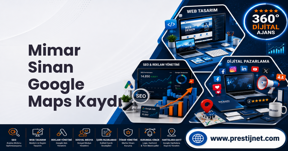 Mimar Sinan Google Maps Kaydı