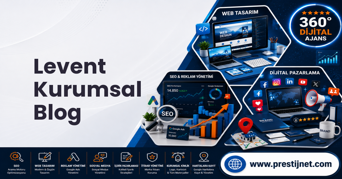 Levent Kurumsal Blog