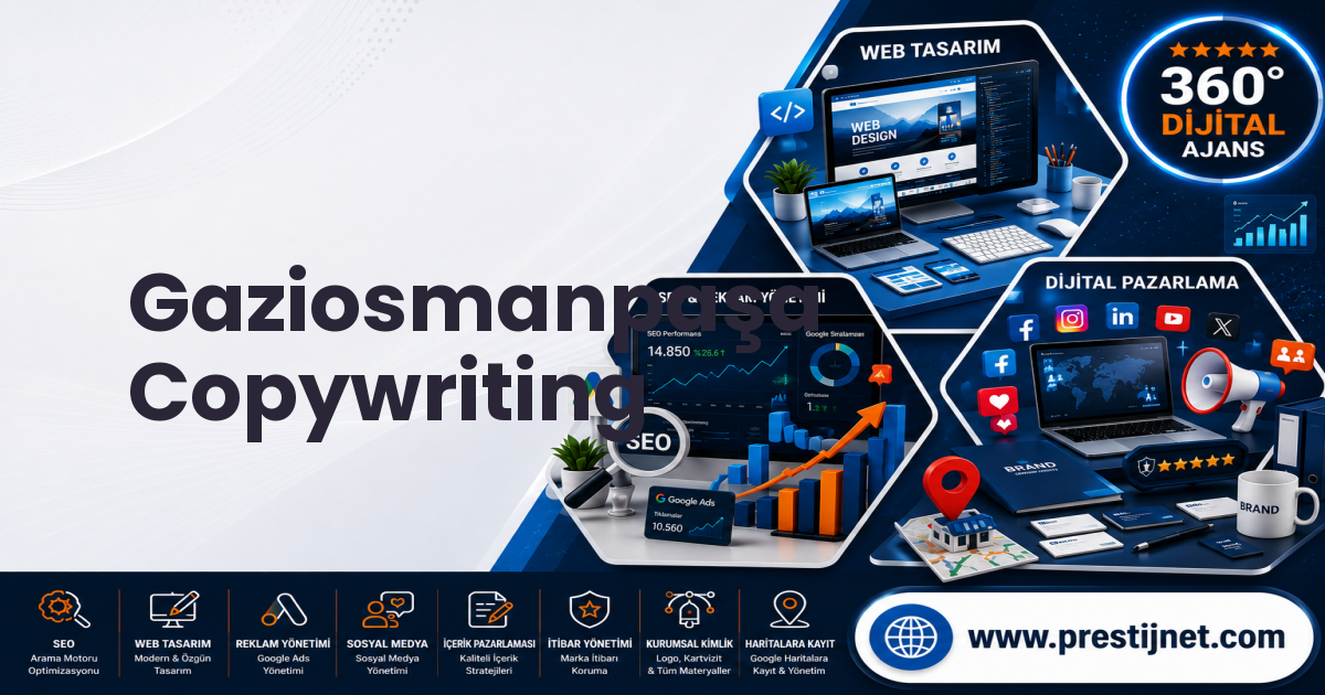 Gaziosmanpaşa Copywriting