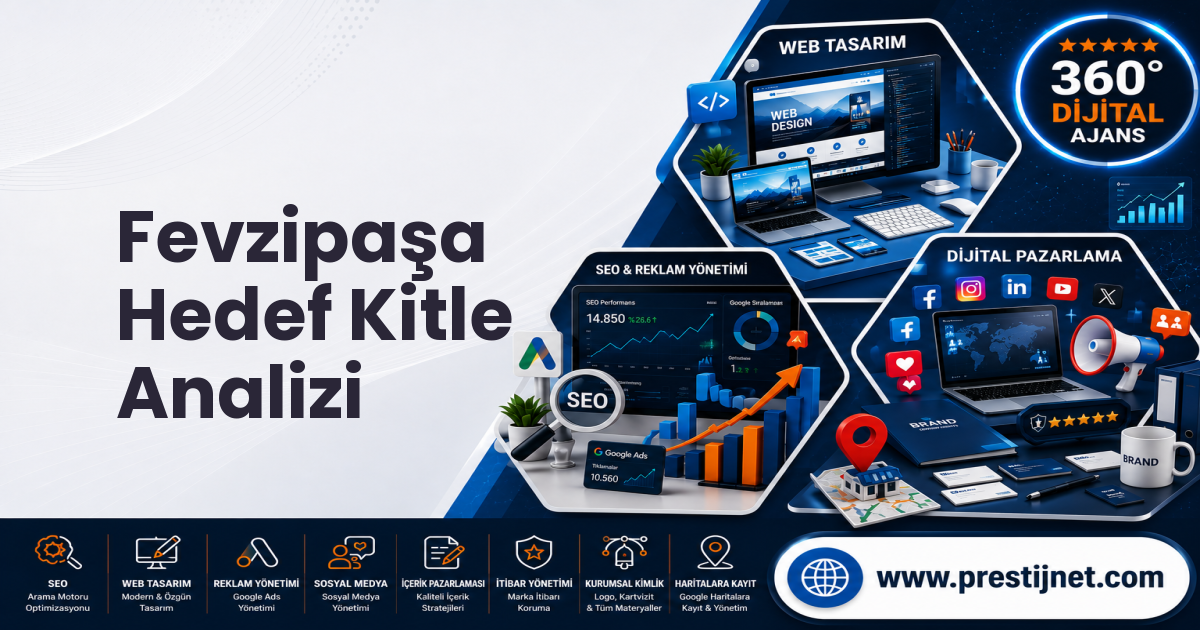 Fevzipaşa Hedef Kitle Analizi