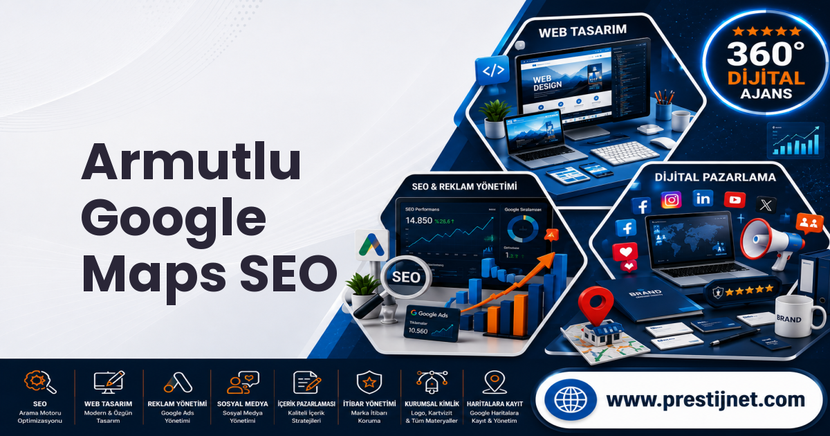 Armutlu Google Maps SEO