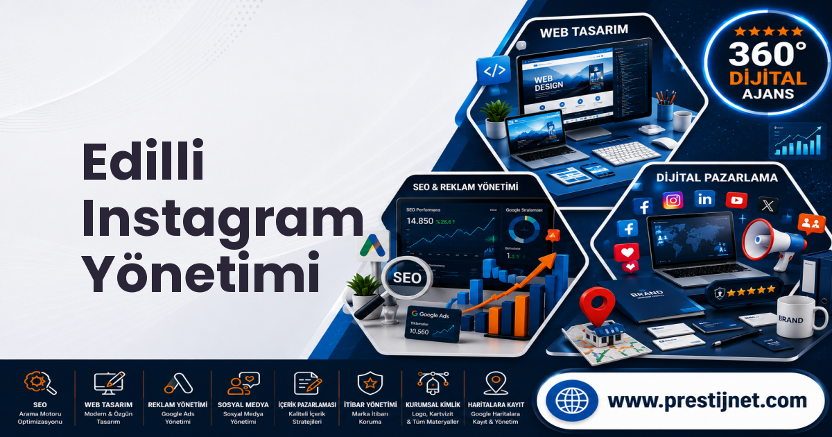 Edilli Instagram Yönetimi