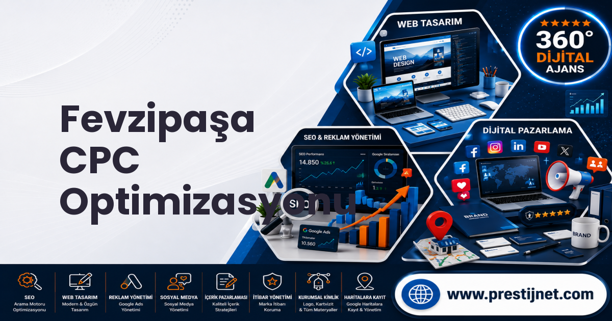 Fevzipaşa CPC Optimizasyonu