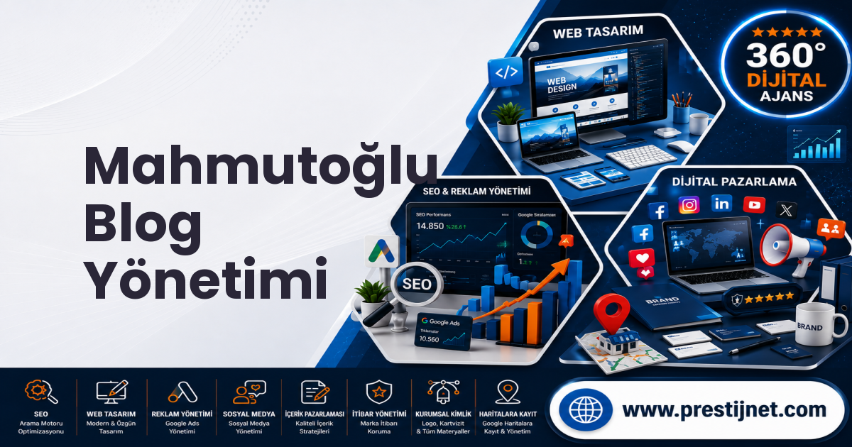 Mahmutoğlu Blog Yönetimi