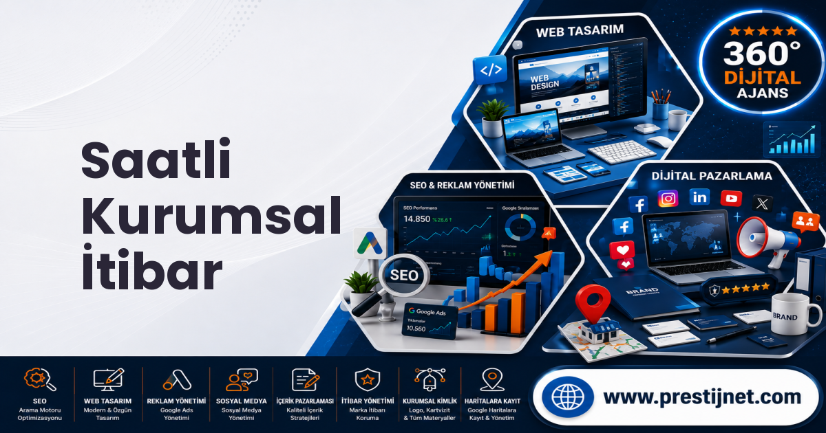 Saatli Kurumsal İtibar
